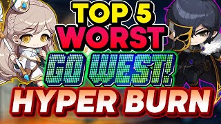 MapleStory TOP 5 WORST Classes to HYPER BURN in Dreamer GO WEST [upl. by Raychel602]