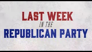 Last Week in the Republican Party  September 17 2024 [upl. by Odrude373]