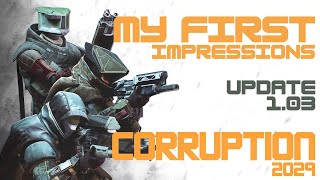 Corruption 2029 PC Gameplay  First Look amp Impressions [upl. by Wilen]