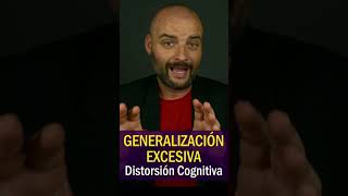 🧩GENERALIZACIÓN EXCESIVA · Distorsiones Cognitivas · Psicología en un minuto · Shorts [upl. by Eicyak]