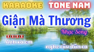 Giận Mà Thương karaoke nhạc sống  Tone Nam [upl. by Rozanne]