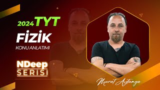 1  FİZİK BİLİMİNE GİRİŞ 1 MURAT AYTAMGA TYT 2024 [upl. by Aleen]