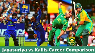 Sanath Jayasuriya vs Jacques Kallis  Career Comparison of Two Legend Allrounders  Run Wkts Avg [upl. by Gayelord]