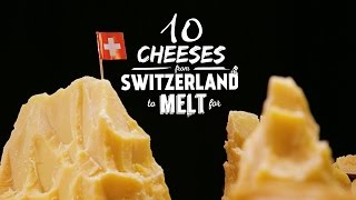 10 Cheeses from Switzerland to Melt For [upl. by Dnaletak]