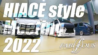 FABULOUS×HIACE style Meeting 2022 ファブレスホイール装着車総勢34台が集結！！ [upl. by Calan547]