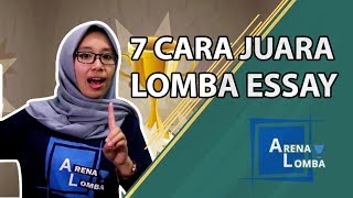 7 Cara Menjadi Juara Lomba Essay Yang Harus Dilakukan [upl. by Granniah]