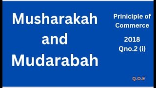 Mudarabah and Musharakah  Islamic finance [upl. by Nairod]