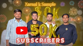 50k SUBSCRIBERS COMPETE ON YOUTUBE KARNAL K SAMPLE  GOUTAM NISHAD [upl. by Vikky946]