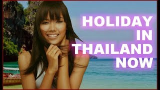 Have a holiday in Thailand NOW [upl. by Ilocin]