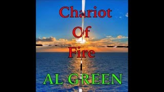 AL GREEN CHARIOT OF FIRE [upl. by Grieve]