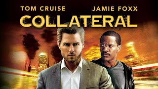 Collateral 2004 Movie  Tom Cruise Jamie Foxx Jada Pinkett Smith  Review amp Facts [upl. by Aratal]