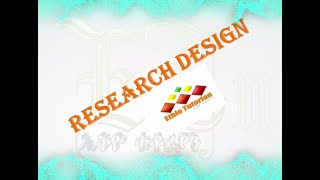 Research Designs Part 1 of 3 Quantitative Research Designs ሪሰርች ዲዛይን  ክፍል አንድ [upl. by Dream]