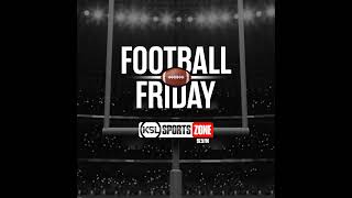 Football Friday Rivalry week edition  FULL SHOW Former Ute QB Brian Johnson talks UtahBYU ri [upl. by Philippa]