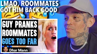 Dhar Mann  Guy PRANKS Roommates GOES TOO FAR ft Ben Azelart reaction [upl. by Anon]