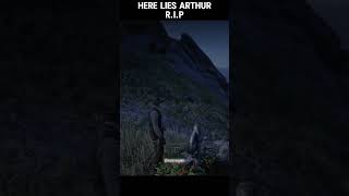 Here Lies ARTHUR MORGAN  Red Dead Redemption 2 shorts [upl. by Aimerej375]