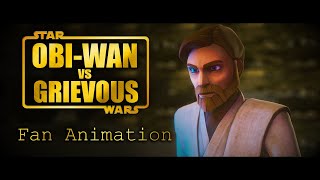 ObiWan Kenobi vs General Grievous Clone Wars Fan Animation [upl. by Cinelli]