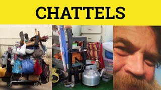 🔵 Chattel Meaning  Chattels Definition  Chattels Explained  Chattels Examples  Legal English [upl. by Joane]