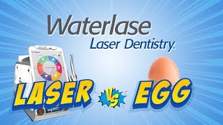 Waterlase Laser vs Raw Egg [upl. by Oileve]