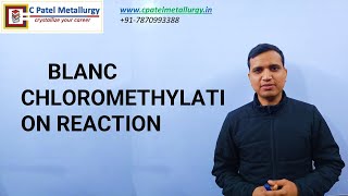 BLANC CHLOROMETHYLATION REACTION [upl. by Thayne935]