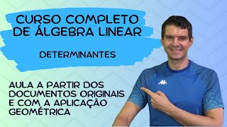 CURSO DE ÁLGEBRA LINEAR  05  Determinantes 12 [upl. by Fedora]