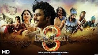 New Released South Movie 2024  Bahubali 3 Full Hindi Movie [upl. by Tammy]