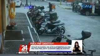 CCTV show PDEA agents identifying selves to cops in Commonwealth shootout  24 Oras [upl. by Loseff]