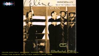 CELINE DION feat BEE GEES  Immortality  Extended Mix gulymix [upl. by Evadne]