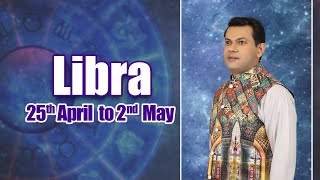 Libra Weekly Horoscope from 25April To 2 May 2022 [upl. by Amador]