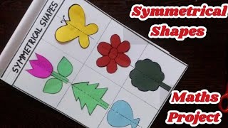 Symmetrical shapes project  Symmetrical Shapes  Line of Symmetry  Symmetry craft  Maths TLM [upl. by Annahpos]