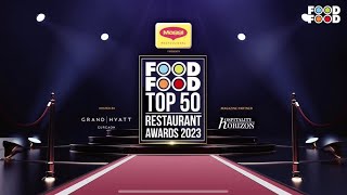 FoodFood Top 50 Restaurant Awards 2023 [upl. by Icaj]