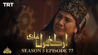 Ertugrul Ghazi Urdu  Episode 77  Season 5 [upl. by Aduhey]