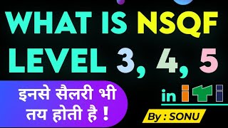 NSQF ITI Level 3 4 5 kya hai  What is nsqf certificate syllabus meaning and details in Hindi [upl. by Leftwich390]