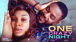 One Crazy Night BENITA ONYIUKE CHIKE DANIELS romantic life lessons nollywood movie [upl. by Hadlee]