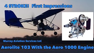 Aerolite 103 with the 4 stroke Aero 1000 engine [upl. by Nicolea]