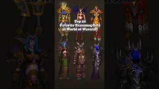 Nr 19  Top 20 Best Transmog Sets  20 Years of World of Warcraft [upl. by Elbertina]