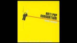 Antipop Consortium  Your World is Flat [upl. by Gelman]