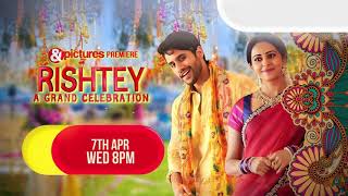 Rishtey A Grand Celebration  amppictures Premiere  Wed 7th April  8PM  Naga Chaitanya [upl. by Rehpotsirk]