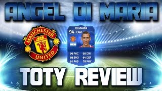 FUT15  TOTY Review  Angel Di Maria MOC  94  FR [upl. by Esom]