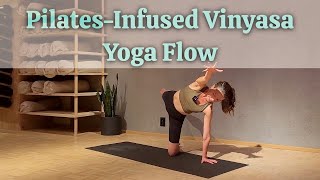 Sculpt Your Body and Mind Pilates Inspired Vinyasa Yoga Flow [upl. by Rawden]