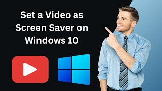 How to Set a Video as Screen Saver on Windows 10 Easy Video Screensaver  GearUpWindows Tutorial [upl. by Annoif561]