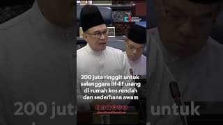 PMX Anwar  200 juta ringgit untuk selenggara liflif usang di rumah kos rendah dan sederhana awam [upl. by Nylg482]