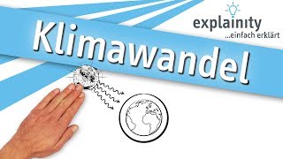 Klimawandel einfach erklärt explainity® Erklärvideo [upl. by Woolcott]