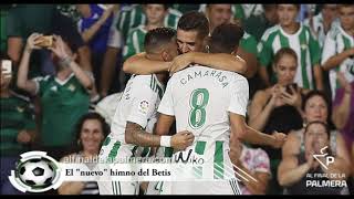 Himno Real Betis Balompié Nueva versión [upl. by Wilfred450]