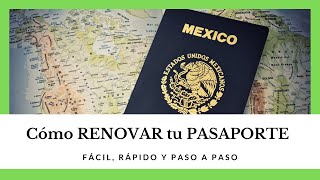 ✈️𝐂𝐨́𝐦𝐨 𝐫𝐞𝐧𝐨𝐯𝐚𝐫 𝐦𝐢 𝐩𝐚𝐬𝐚𝐩𝐨𝐫𝐭𝐞 ONLINE❓ Renovación o Canje Pasaporte Mexicano paso a paso [upl. by Noskcaj980]