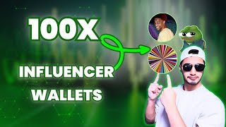 100X TIPS TRACKING INFLUENCERS WALLET  CRAZY INSIDER WALLET GEMS [upl. by Raama]