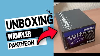 Wampler Pantheon Unboxing [upl. by Nolham]