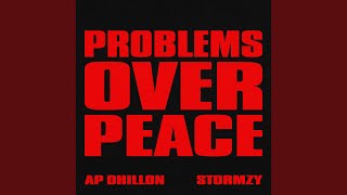 Problems Over Peace [upl. by Gahan]