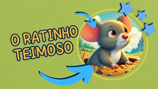 O ratinho teimoso ‐ Historinha Infantil  Contos de Fadas  Historinhas para dormir [upl. by Meyeroff935]