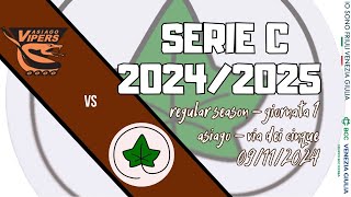 Asiago vs Edera  09112024  Stagione 2425  Serie C  Regular Season  Giornata 1 [upl. by Freyah]