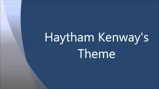 Haytham Kenways Theme [upl. by Tybald609]